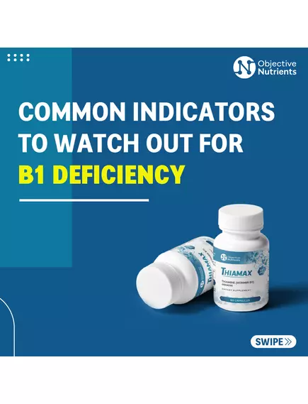 Objective Nutrients Thiamax / Тіамакс біодоступний вітамін Б1 60 капсул, фото 7 в магазине биодобавок nutrido.shop